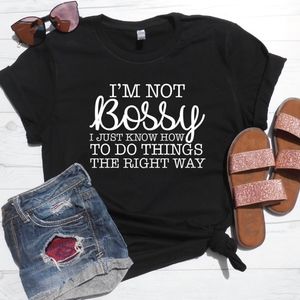 Im not bossy t-shirts